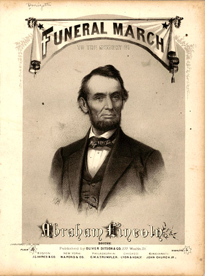 Funeral march to the memory of Abraham Lincoln, by Gaetano Donizetti